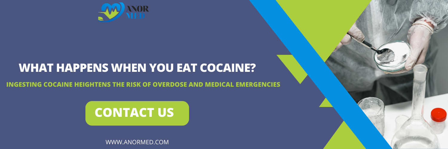 What Happens When You Eat Cocaine